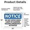 Signmission Do Not Enter When Light Is Flashing Hazmat OSHA Notice Sign, Vinyl Decal, 24in W x 18in L, 2PK OS-2PACK-NS-D-1824-L-11248 - alternate 2